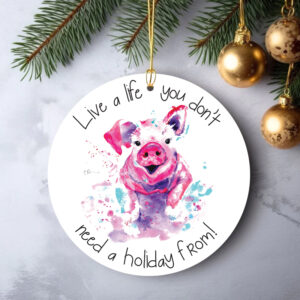 Christmas decoration with pig and motivational quote.