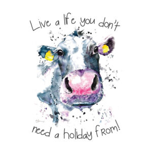 Inspirational cow illustration with motivational text.